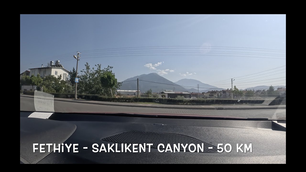 Fethiye - Saklikent Canyon Drive - 50 km | Turkey Road Venture S1 Ep6 | The Road Ventures