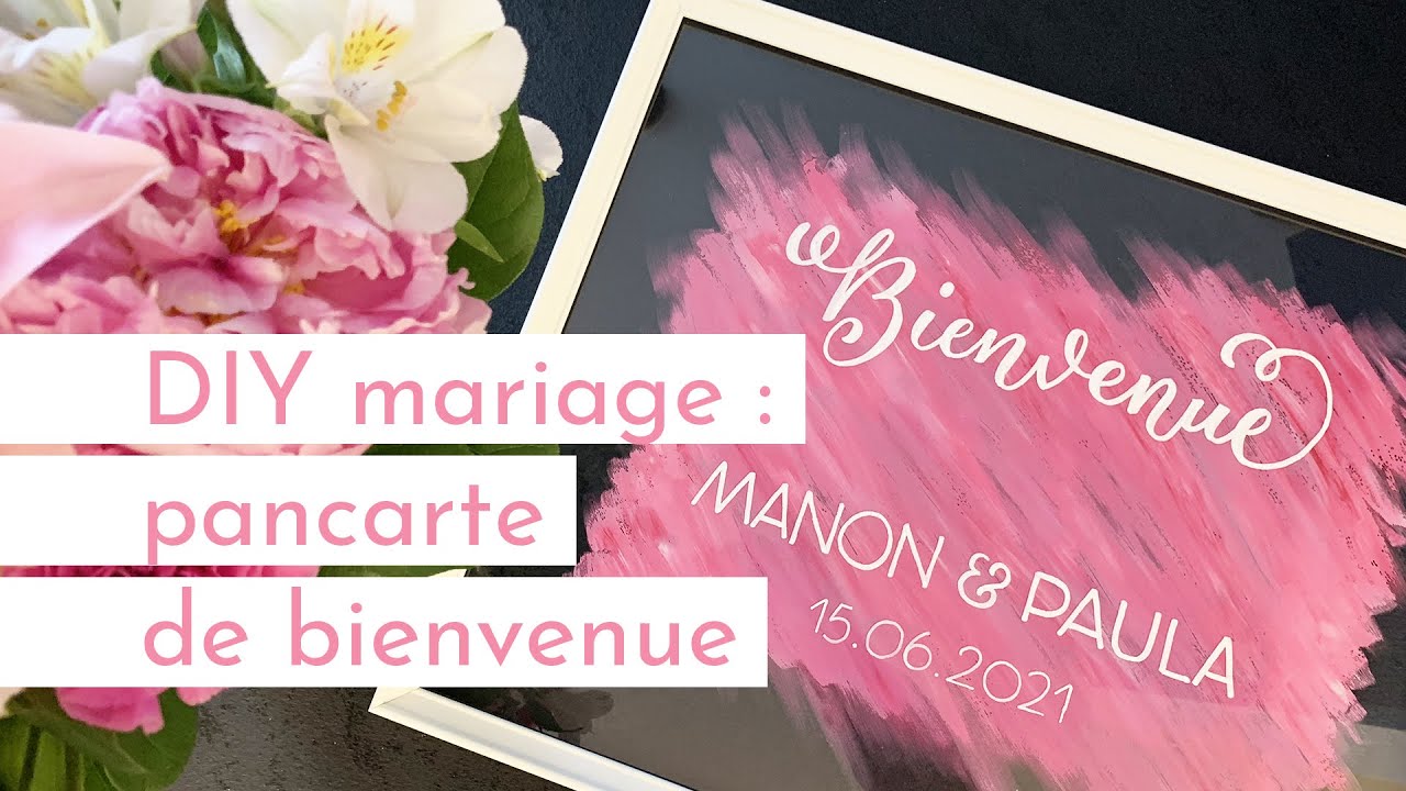 DIY DÉCO MARIAGE : CRÉER UN TABLEAU DE BIENVENUE PAS CHER SOI-MÊME | Tutoriel Lettering Calligraphie