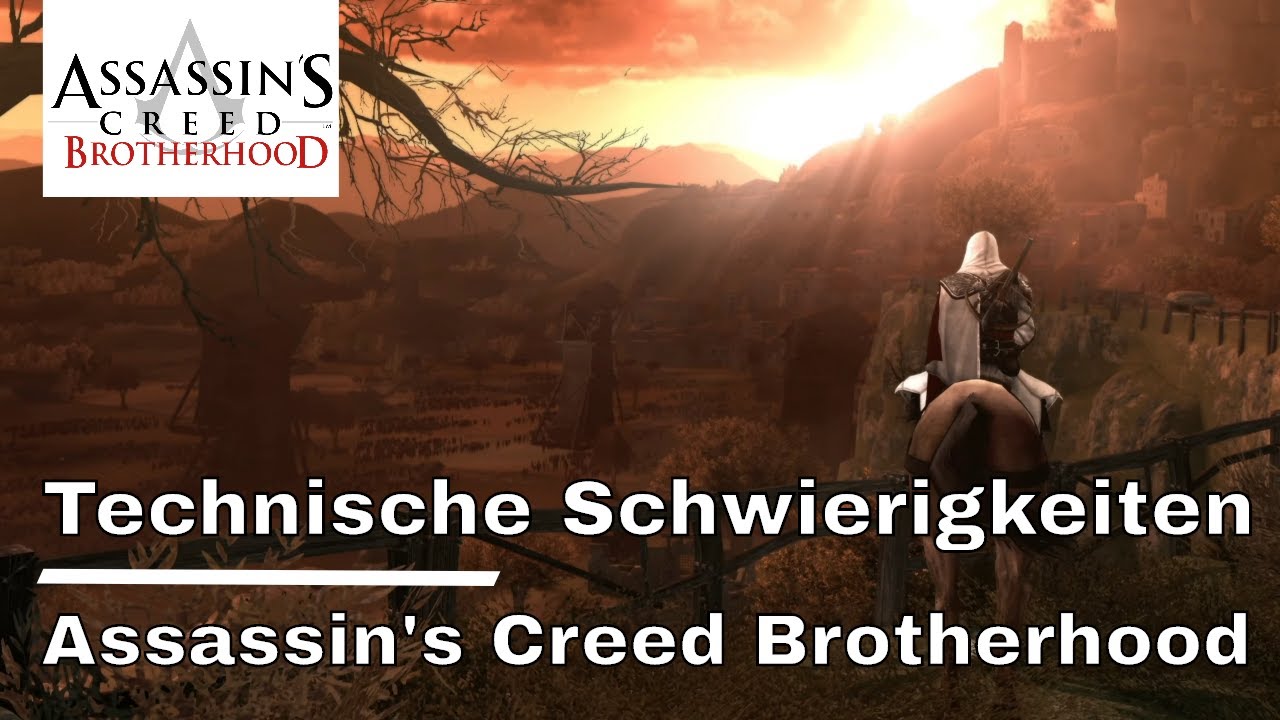 Assassin's Creed Brotherhood - Technische Schwierigkeiten - The Ezio Collection