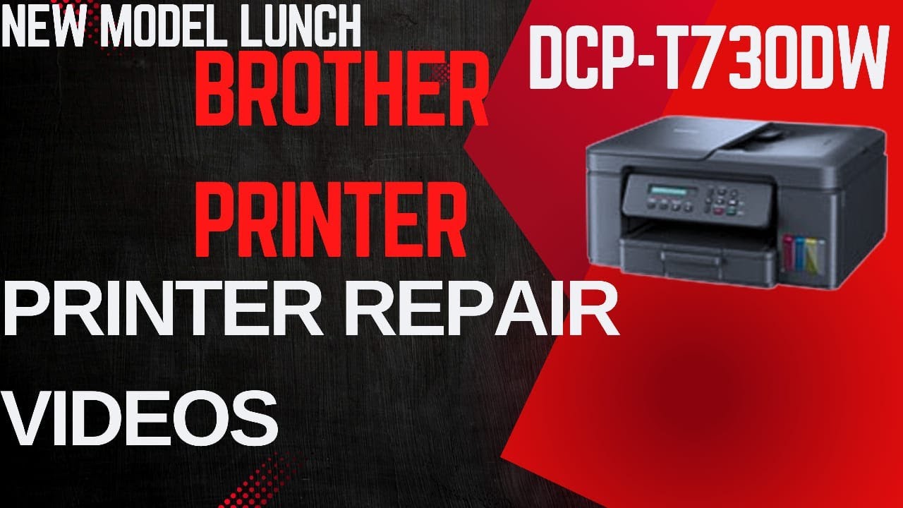 Brother Printer DCP-T730DW Videos .