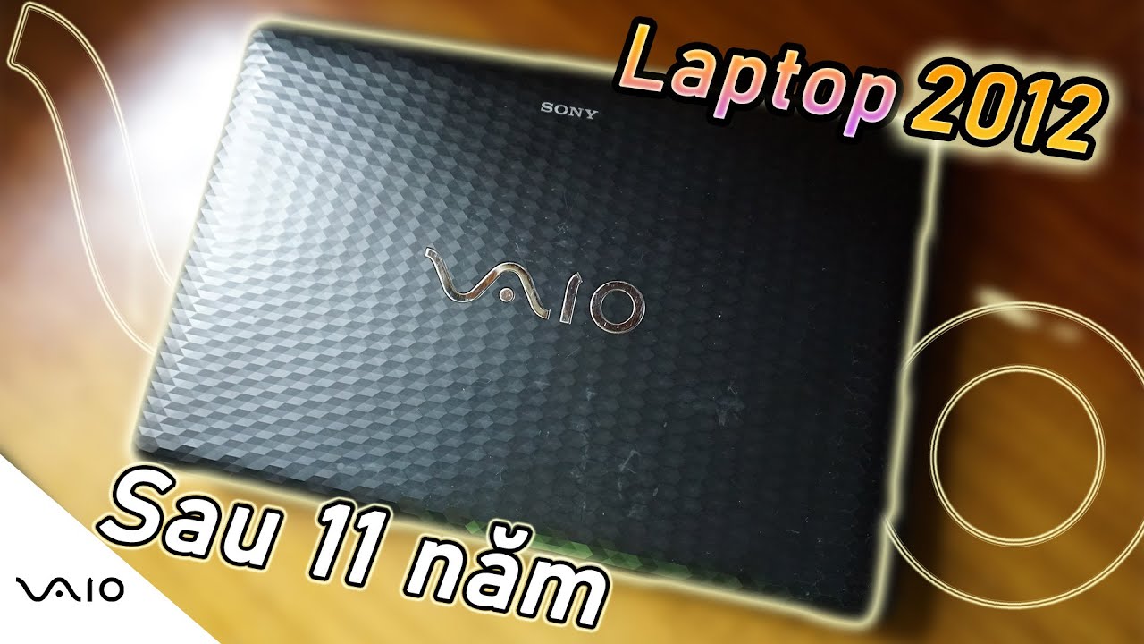 Laptop 2012 liệu có thể GAME trong 2023?
