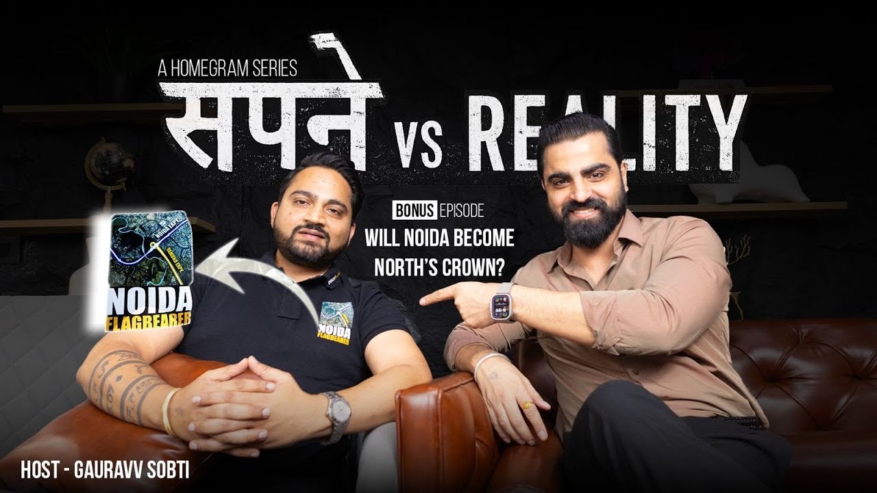 Noida is no more for Middle Class ft. @SauravSharmarv  | Sapne vs Reality | Noida Chapter