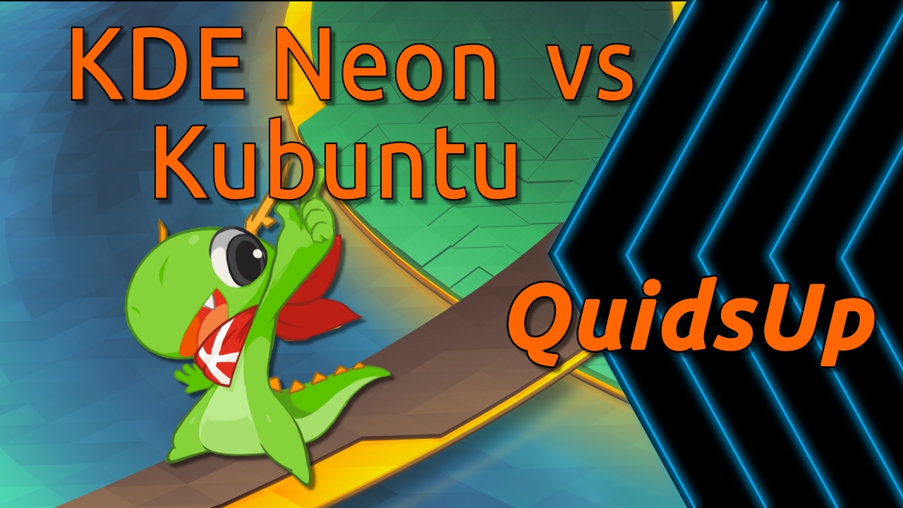 KDE Neon vs Kubuntu