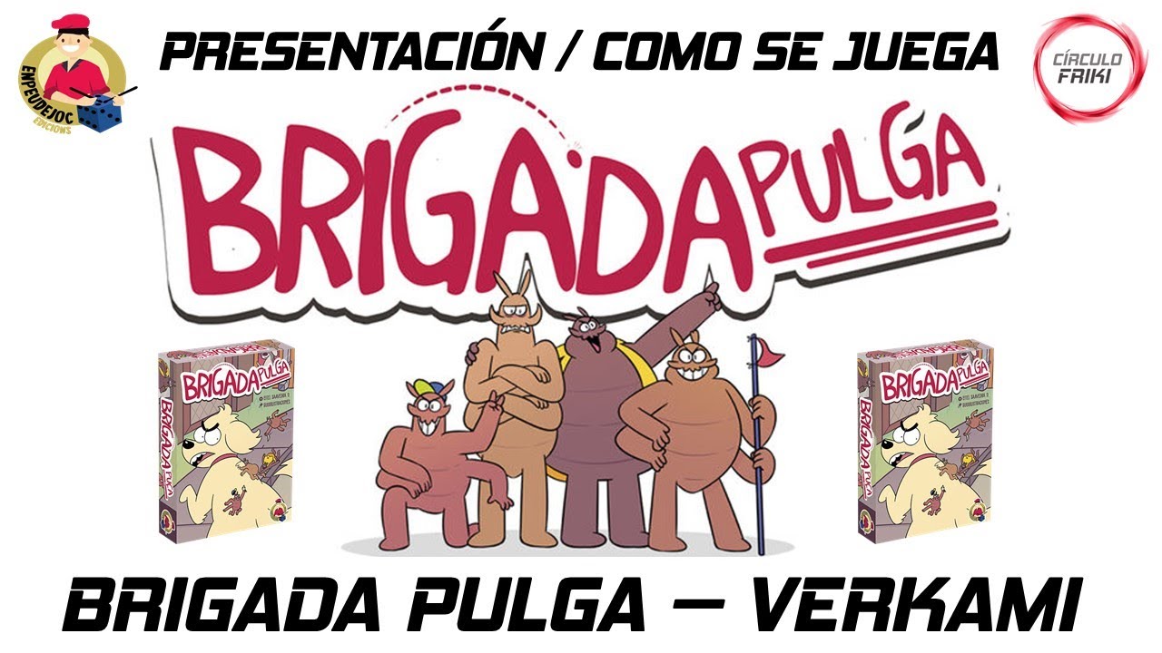 ⭕ RESEÑA Y COMO SE JUEGA... 🐶¡BRIGADA PULGA!🐶 JUEGO DE CARTAS 🃏 ENPEUDEJOC | VERKAMI 🔝