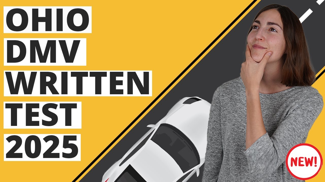 Ohio DMV Written Test 2025 (40 Questions with Explained Answers)