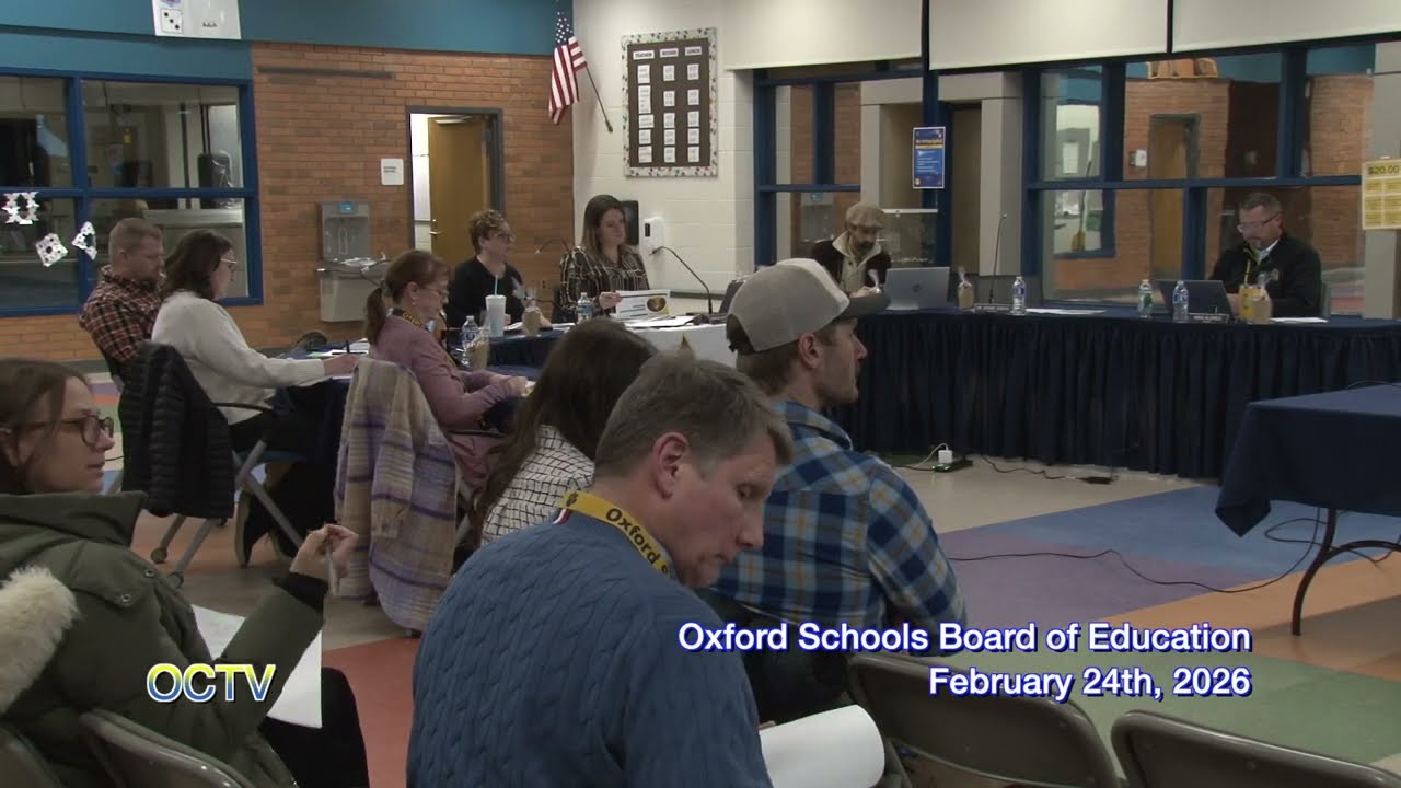 Oxford Schools Board of Education Regular Meeting: February 24th, 2026