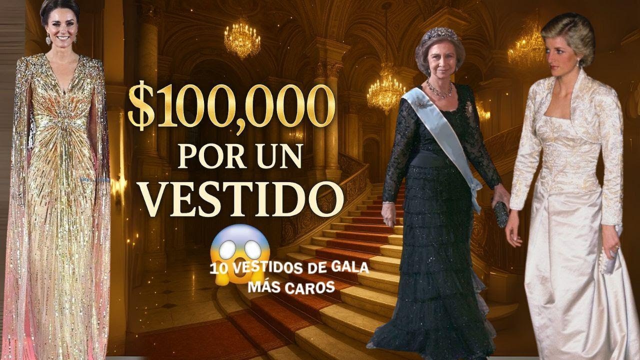 Los Vestidos de Gala M&aacute;s Caros de la Realeza