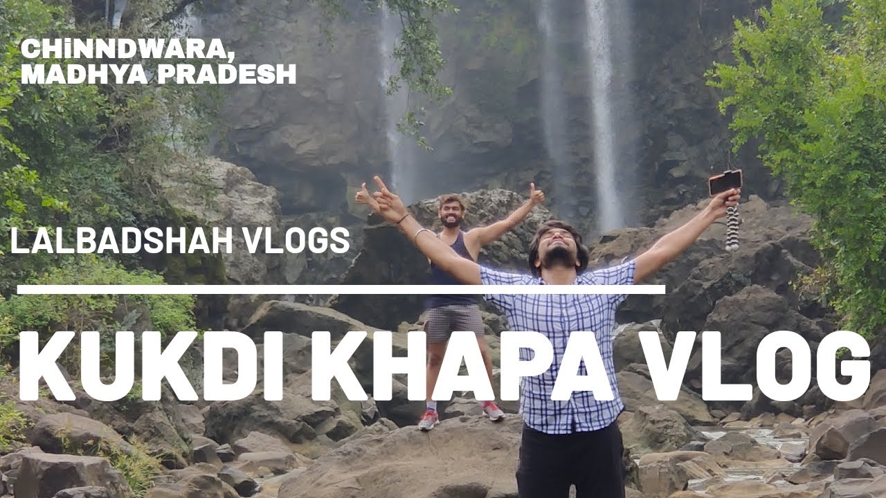 KUKDI KHAPA WATERFALL|| TRAVEL VLOG|| PLACES TO VISIT NEAR NAGPUR, MAHARASHTRA|| LALBADSHAH VLOGS