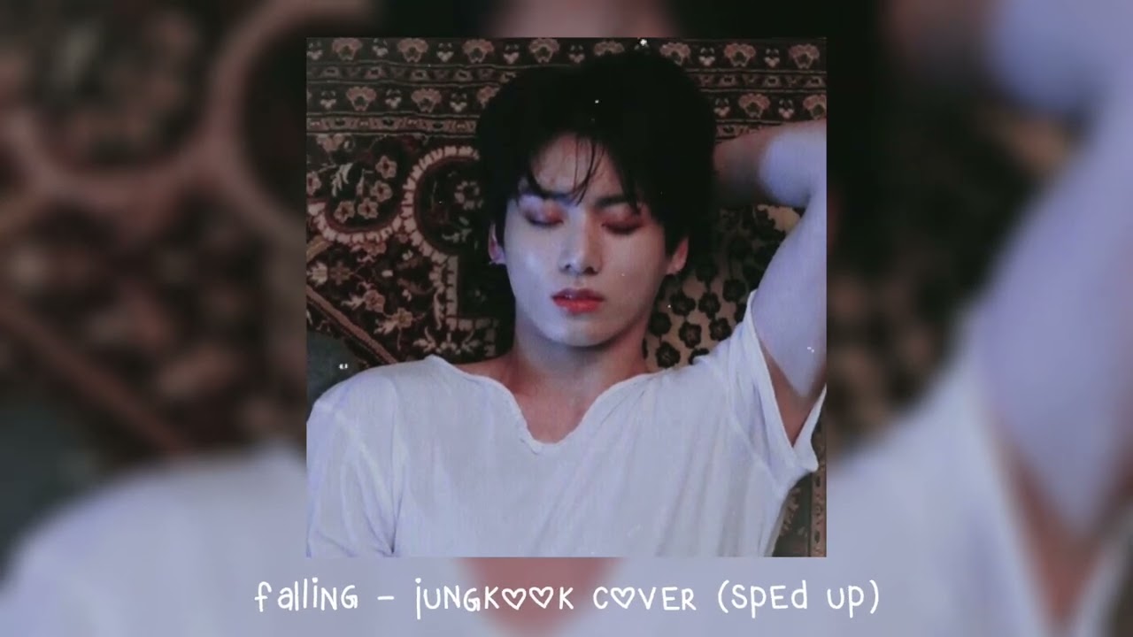 falling - jungkook cover (𝒔𝒑𝒆𝒅 𝒖𝒑)