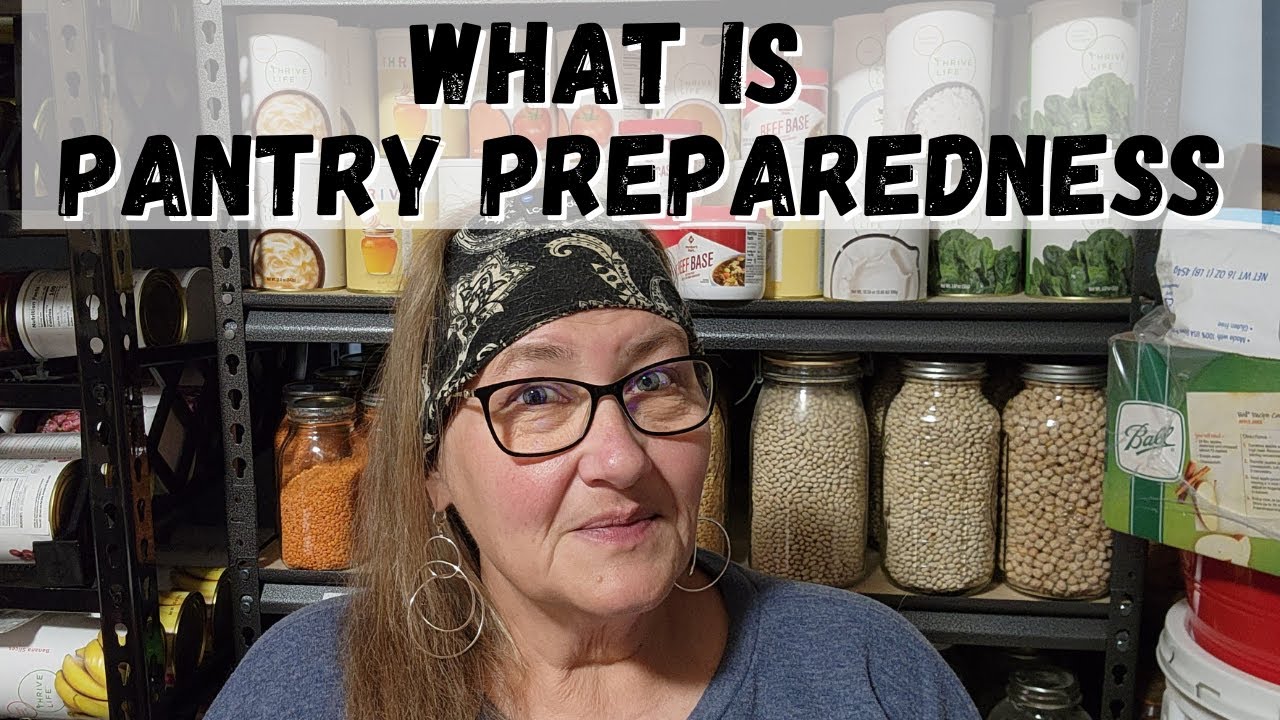What is Pantry Preparedness