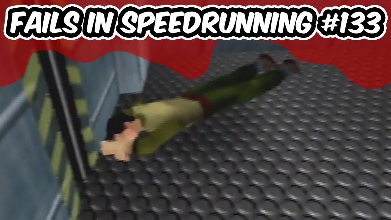 Fails In Speedrunning #133