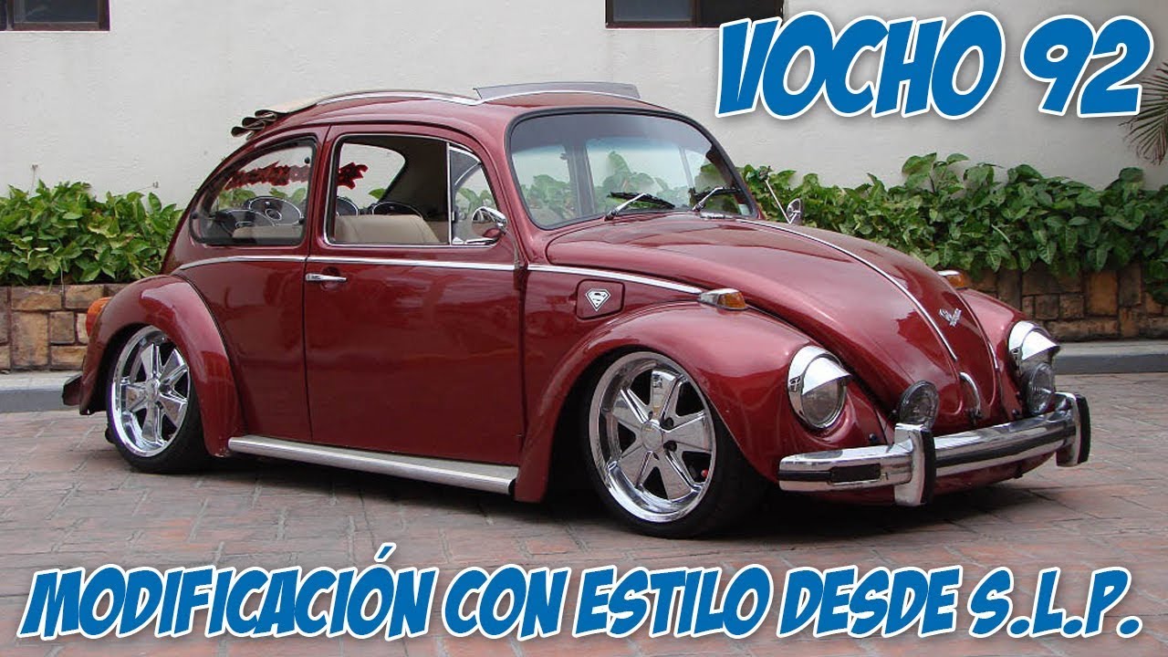 El Nenuco, Vocho 92 modificado