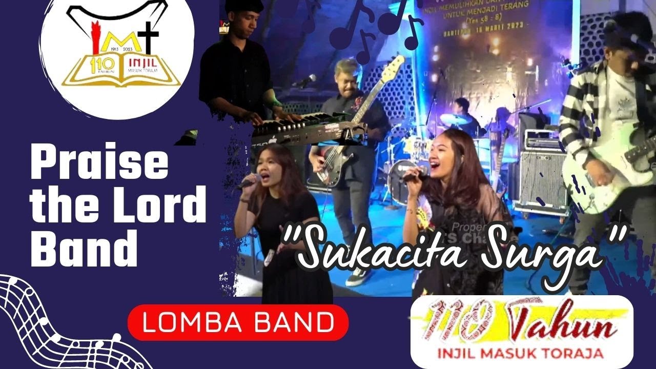 Sukacita Surga - Praise the Lord |  Lomba Band 110 TAHUN INJIL MASUK TORAJA