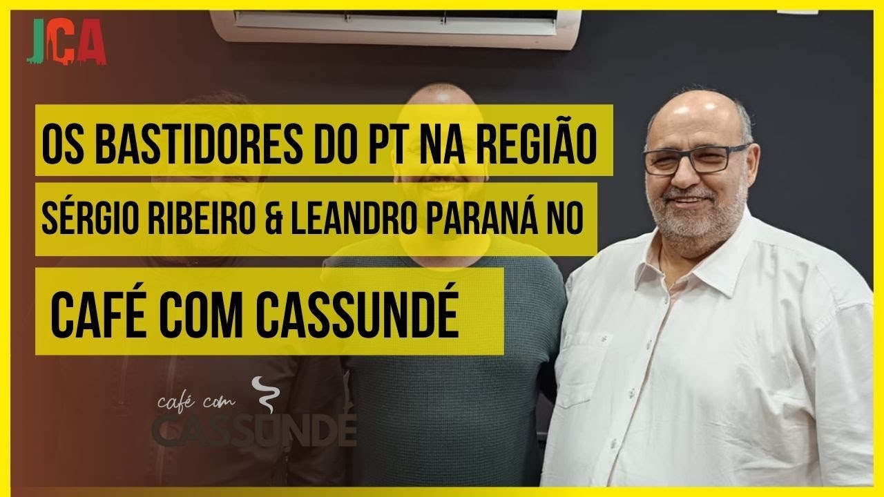 Sergio Ribeiro, Leandro Paraná |Política, Gestão e Desenvolvimento de Carapicuíba |Café com Cassundé