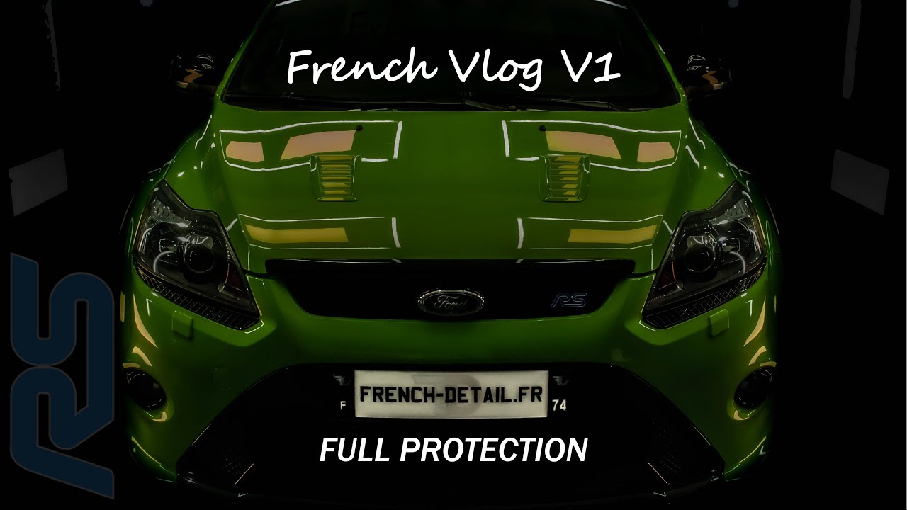 VLOG FORD FOCUS RS MKII FULL DETAIL x PPF