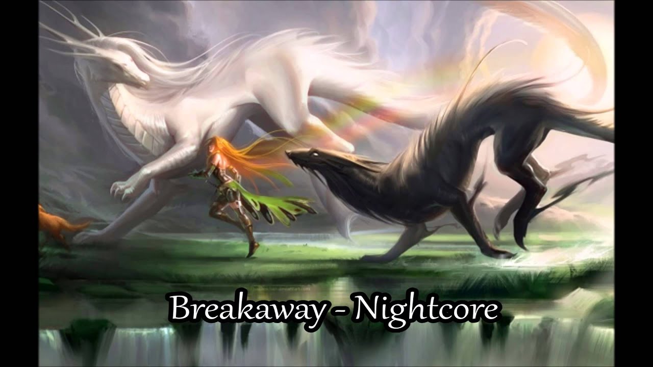 Breakaway - Nightcore
