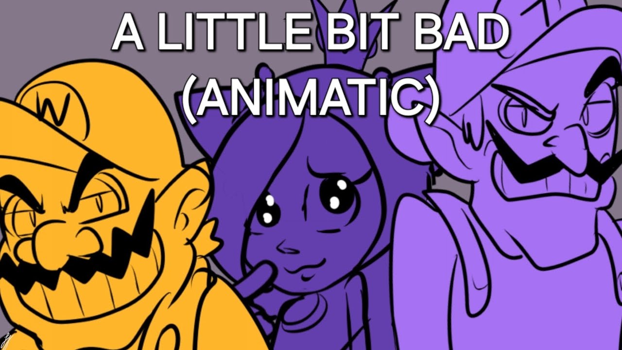 A LITTLE BIT BAD - ANIMATIC WAPEACH
