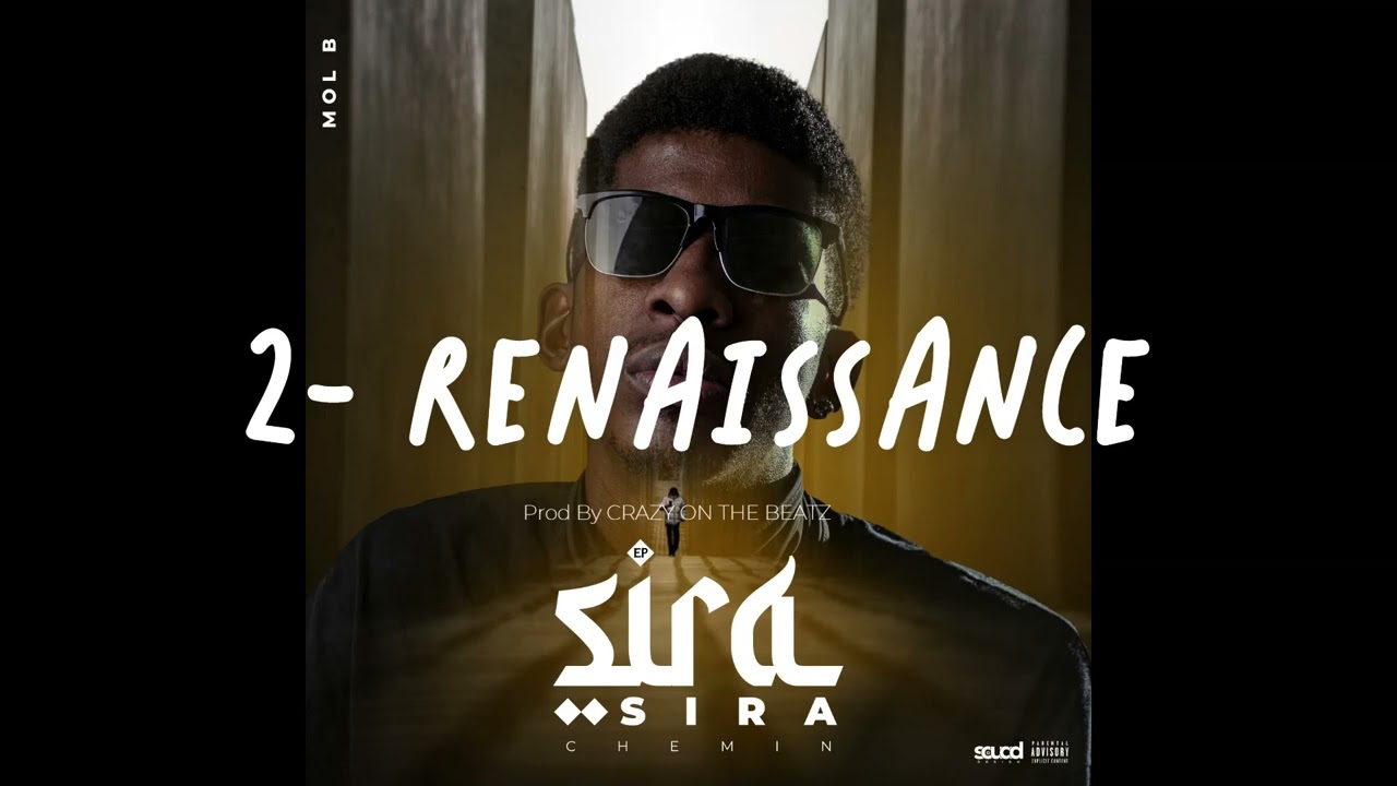 MOL B - RENAISSANCE - EP: SIRA
