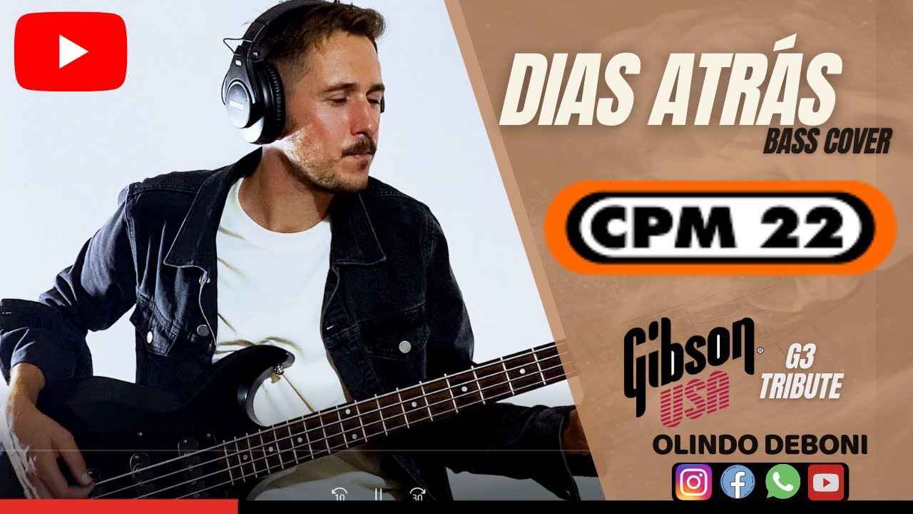 Dias Atrás (CPM 22) • BASS COVER • GIBSON G3 Grabber
