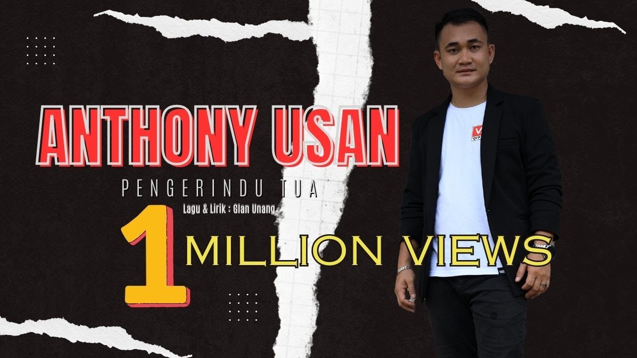 Pengerindu Tua - Anthony Usan ( Official Music Video ) )