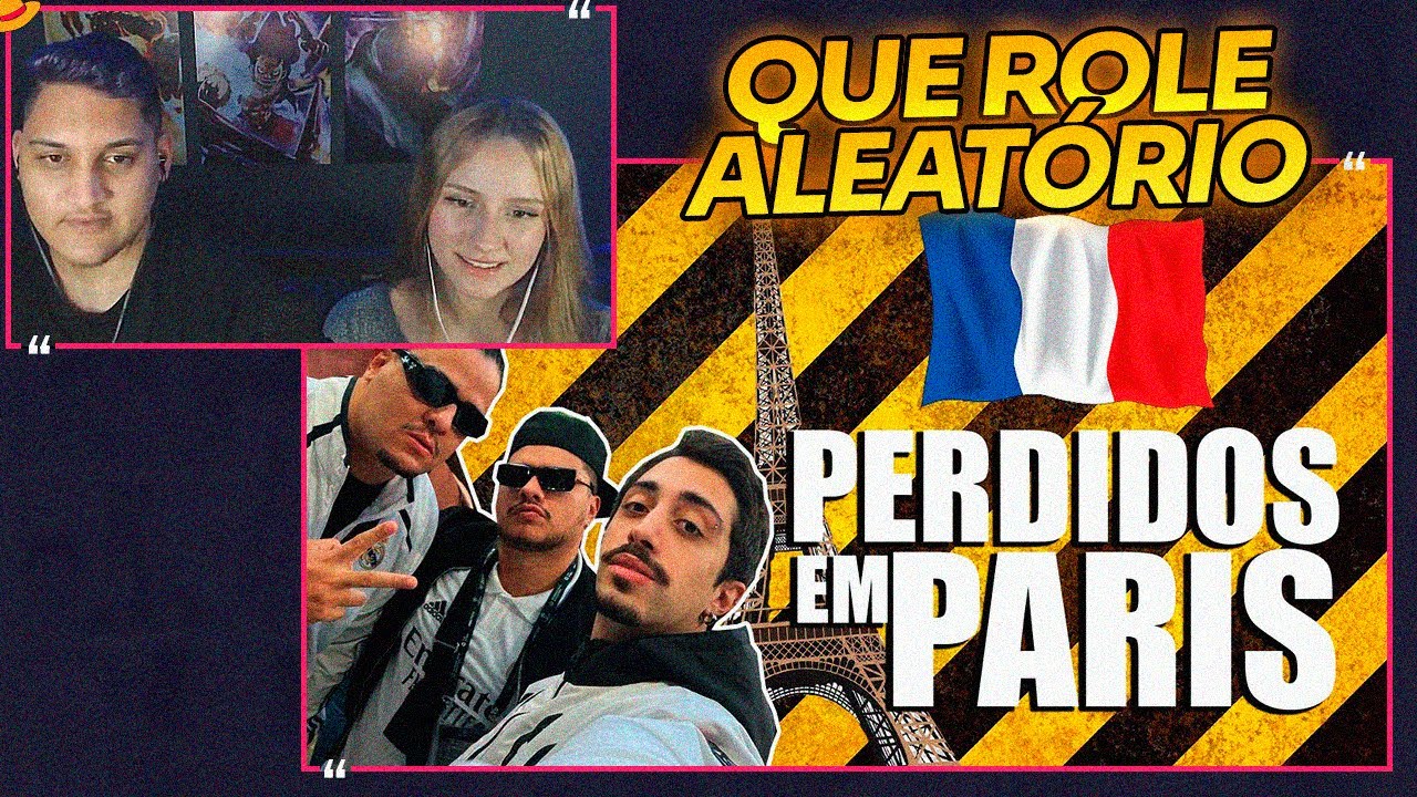 PERDIDOS EM PARIS (Inutilismo) - REACT EM CASAL
