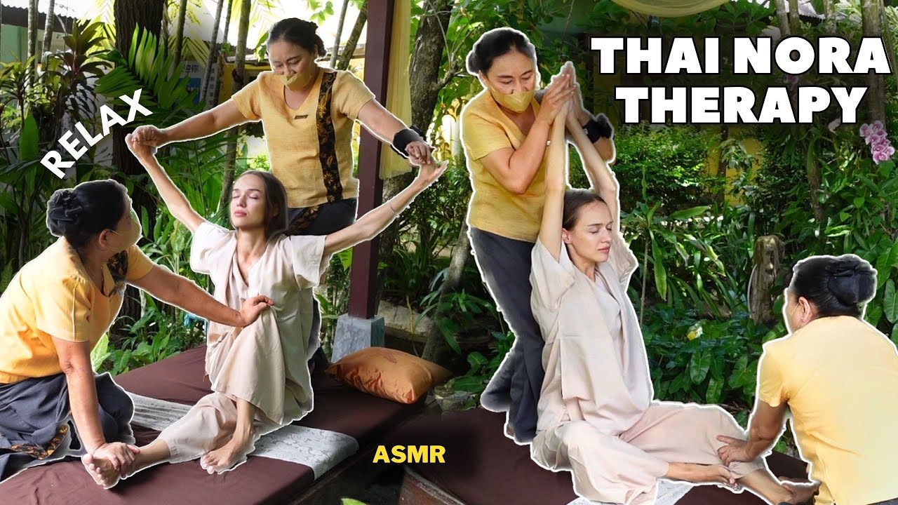#ASMR Thai Nora Therapy: Инновационный Массаж в 4 Руки. Древняя лечебная терапия Азии
