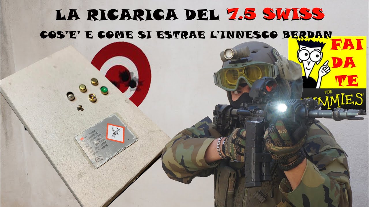 Inneschi Berdan e la ricarica del 7,5 Swiss