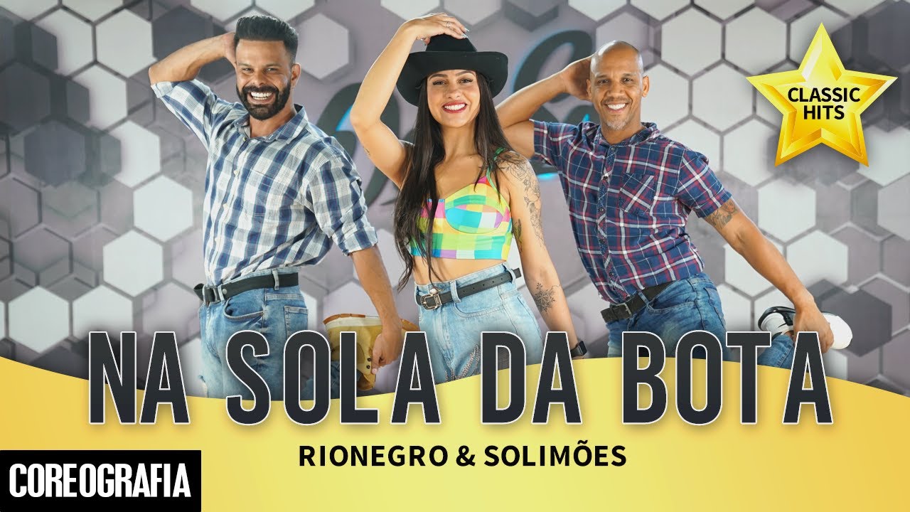 Na Sola Da Bota - Rionegro & Solimões - Dan-Sa / Daniel Saboya (Coreografia)