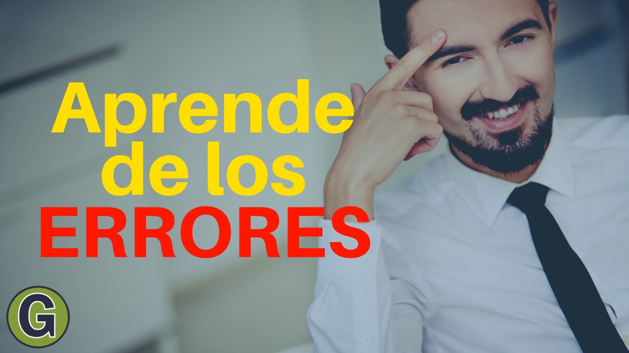 Como Aprender de los Errores - Gernuk