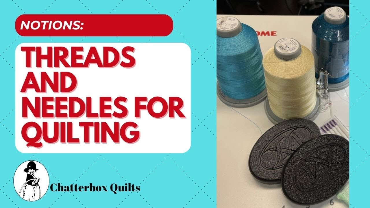 Threads and Needles for Free Motion Quilting