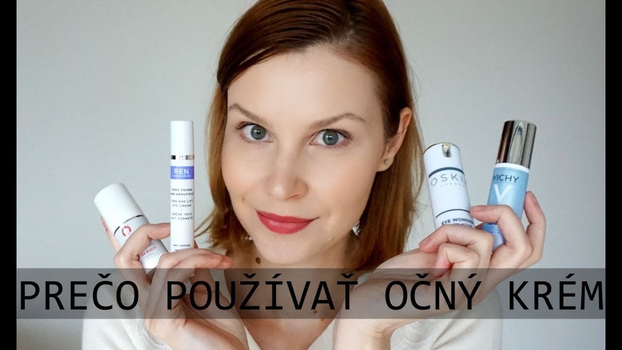 Prečo používať očný krém