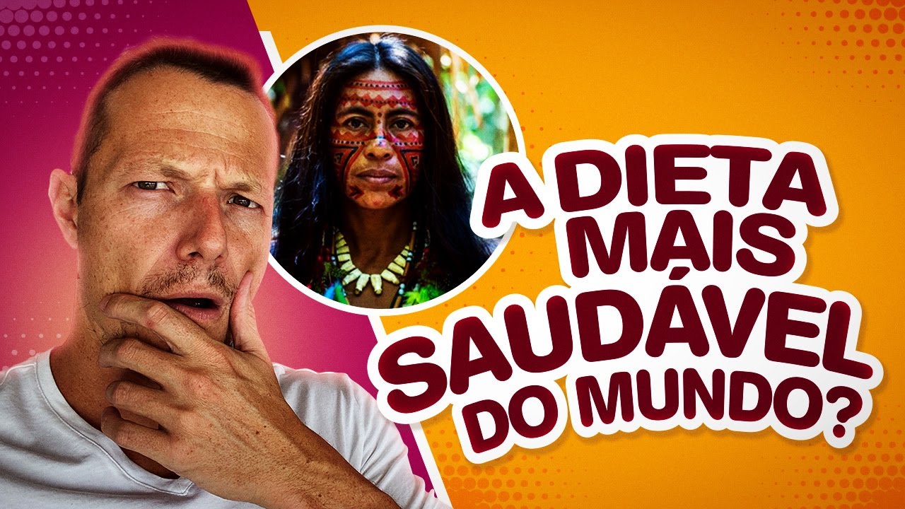 Como Come o Povo Mais SAUDÁVEL do Mundo | A Dieta dos Tsimané Da Bolívia