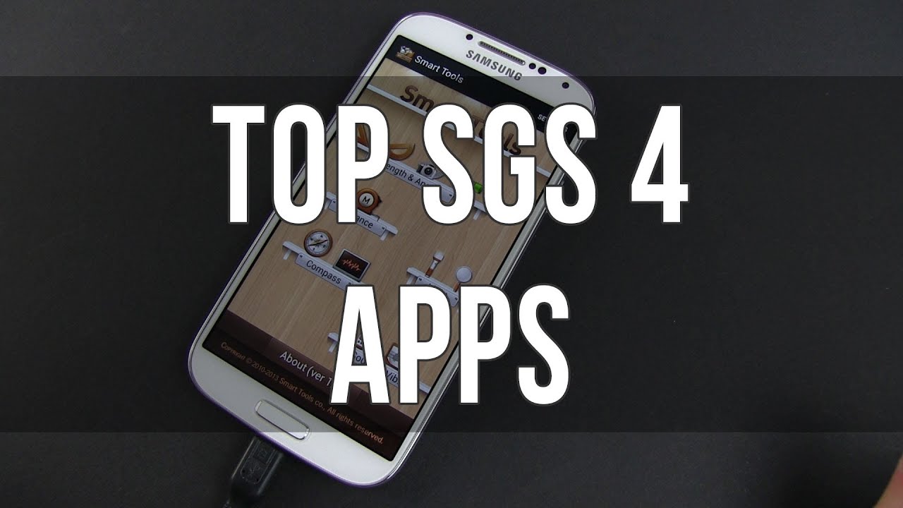 Top 10 Best Samsung Galaxy S4 Apps