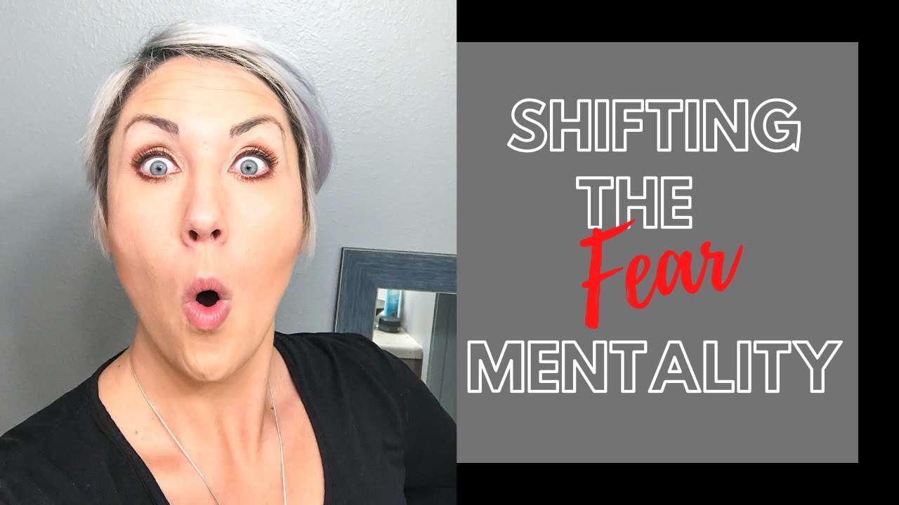 🌏 🧠 🤔 Our World Thrives On Fear | Shifting The Fear Mentality