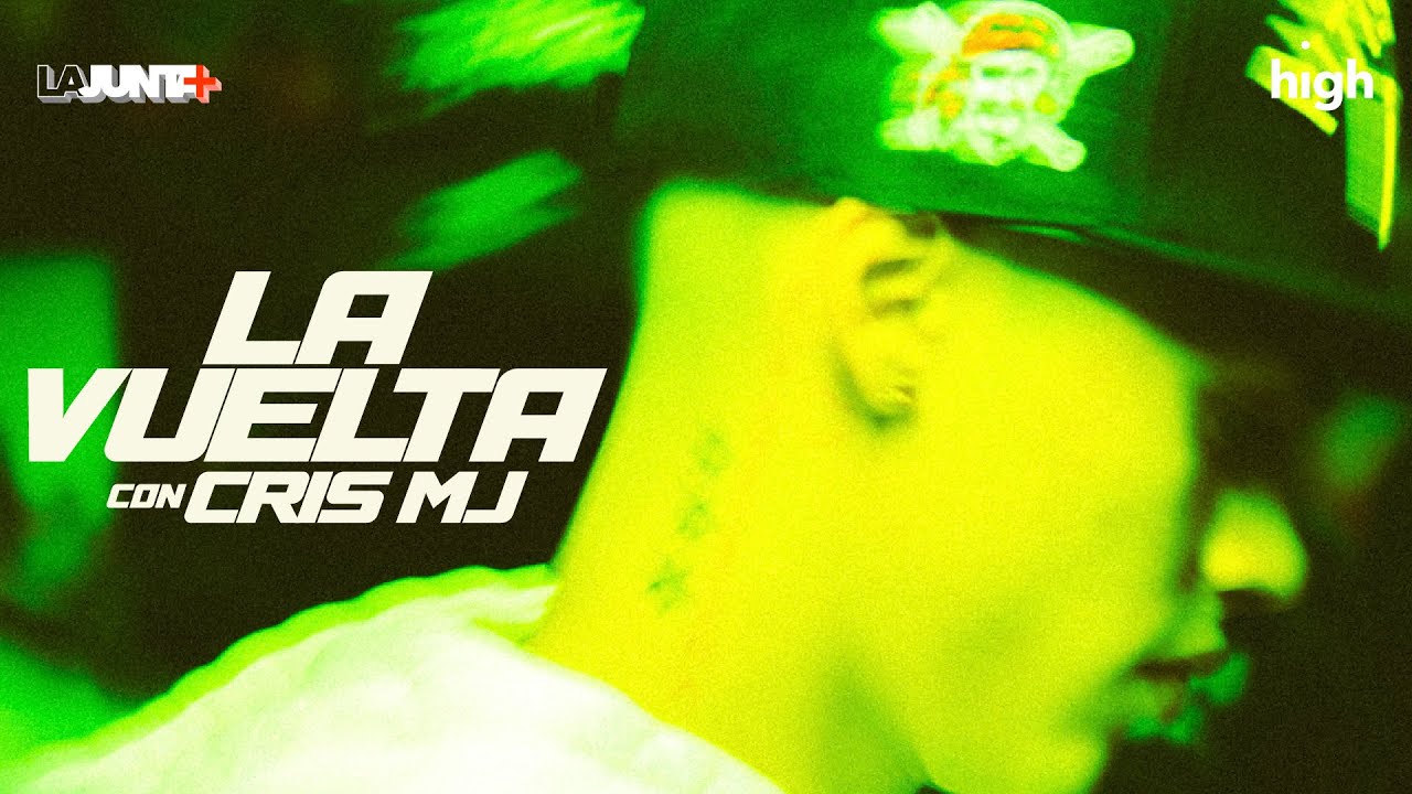 LaJunta + | La Vuelta con Cris Mj