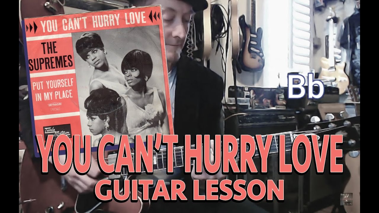 YOU CAN'T HURRY LOVE - Diana Ross & the Supremes Guitar Lesson