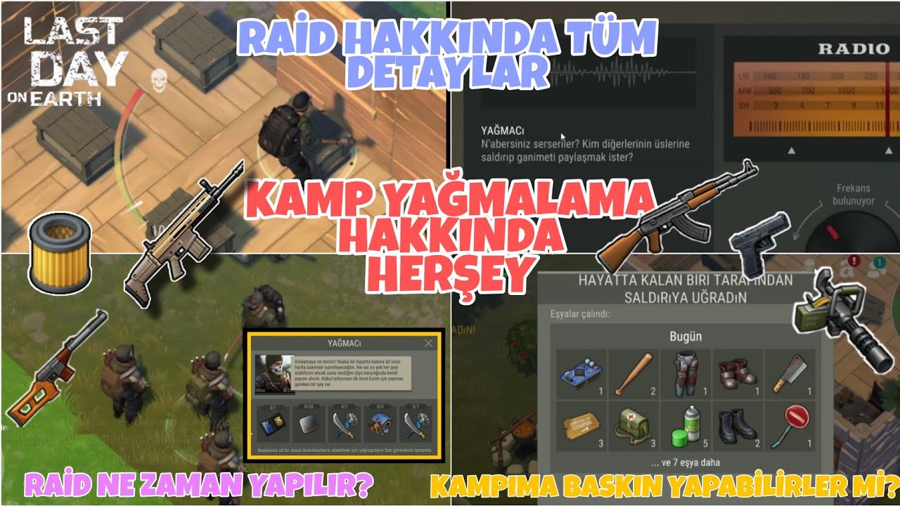 RAİD HAKKINDA TÜM DETAYLAR - KAMP BASKINI - LAST DAY ON EARTH SURVİVAL TÜRKÇE