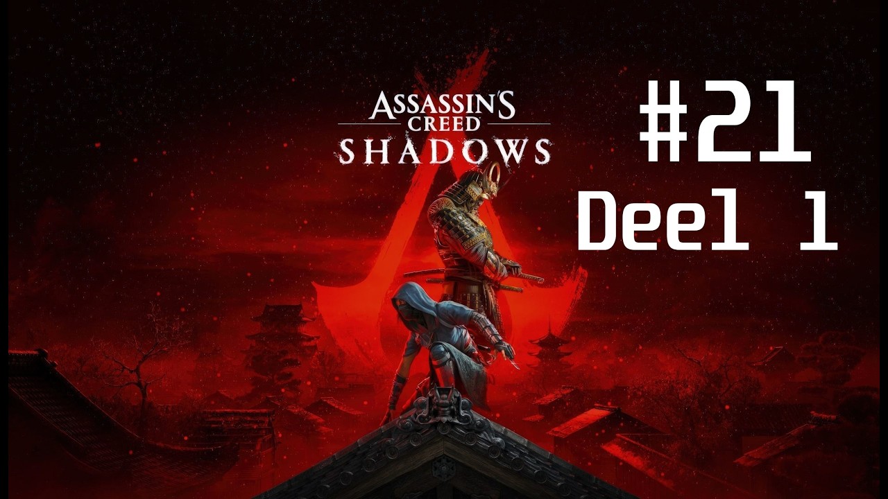 Assassin's Creed Shadows #21 Deel 1 - Nederlands
