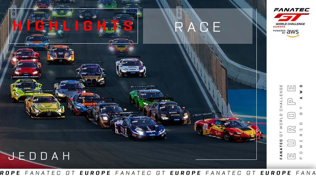 Fanatec GT Europe | Jeddah | Race | Highlights