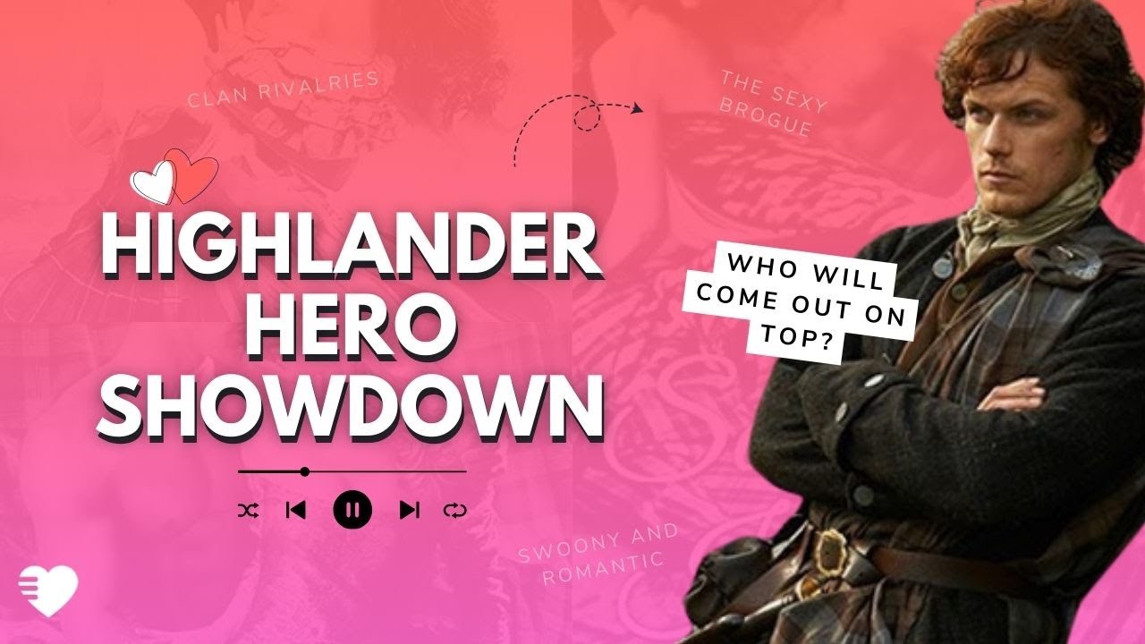 Which Brooding Highlander Hero Would You Choose?