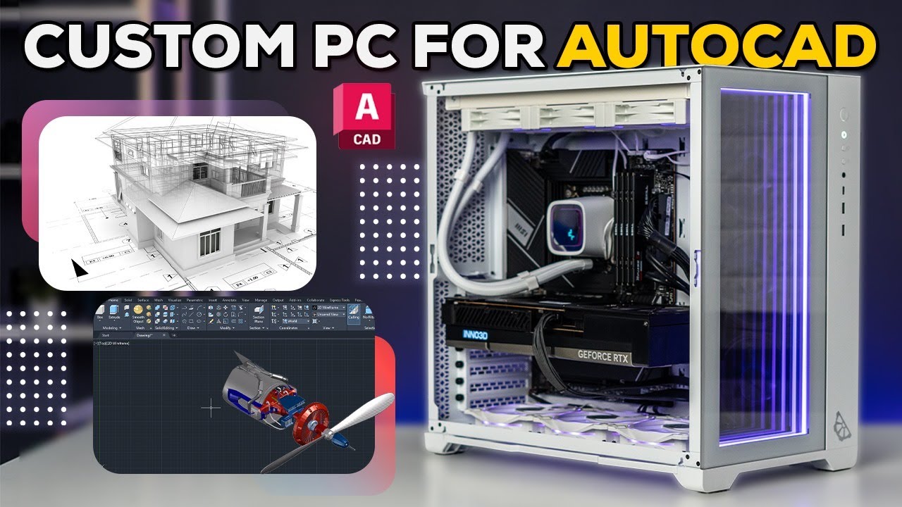 How to build a PC for Autodesk AutoCAD | System Requirements | Know your&nbsp;ABC&nbsp;-&nbsp;Part&nbsp;12
