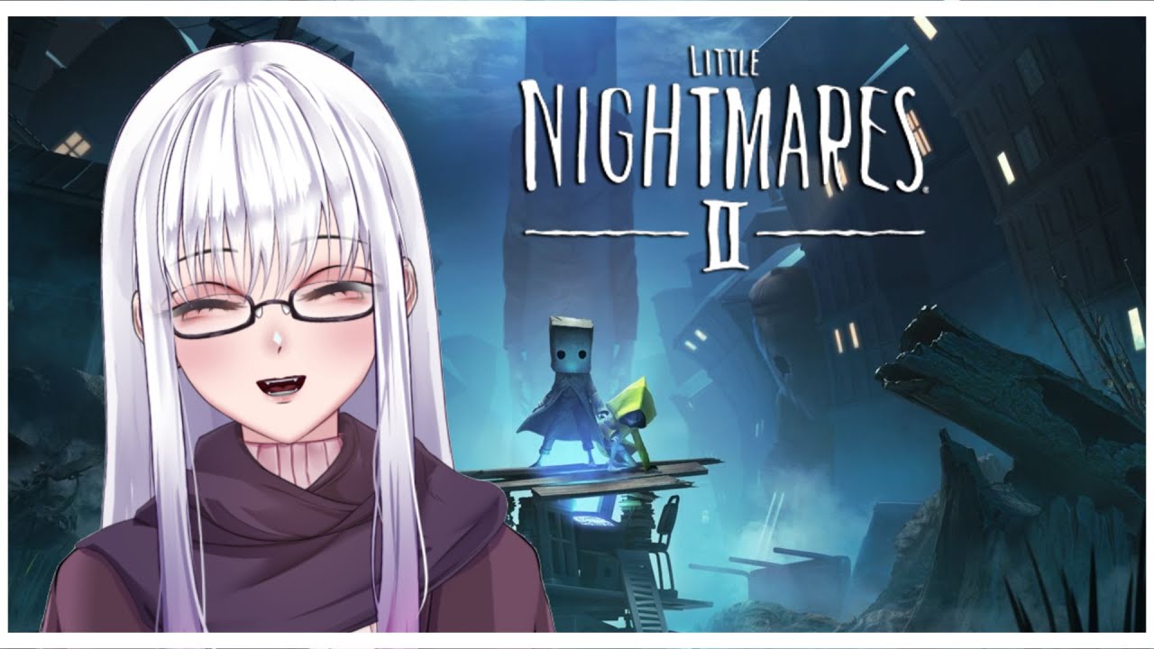 【Little Nightmares II】Tamat.. tapi batsu ┐(￣ヮ￣)┌ #6