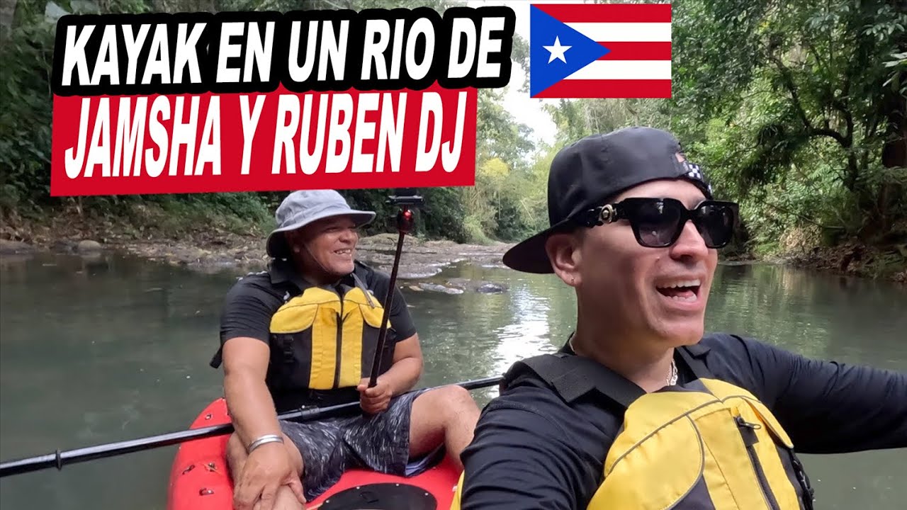 Corriendo Kayak En Un Rio De Puerto Rico con Jamsha y Ruben Dj 🇵🇷