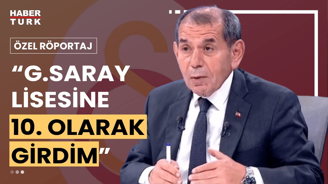Galatasaray lisesine giden yolculuk... Dursun Özbek anlattı