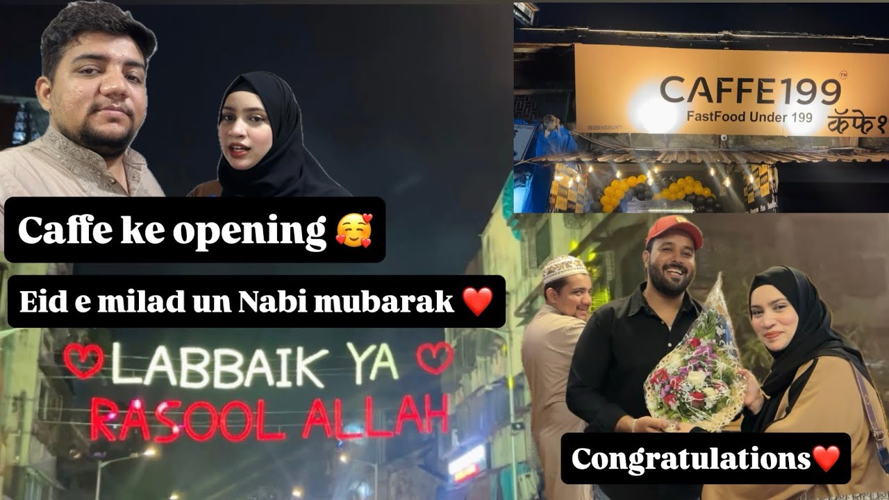 Eid E Milad Un Nabi Mubarak❤️ hum gaye Rozan K Caffe ke opening me 🥰