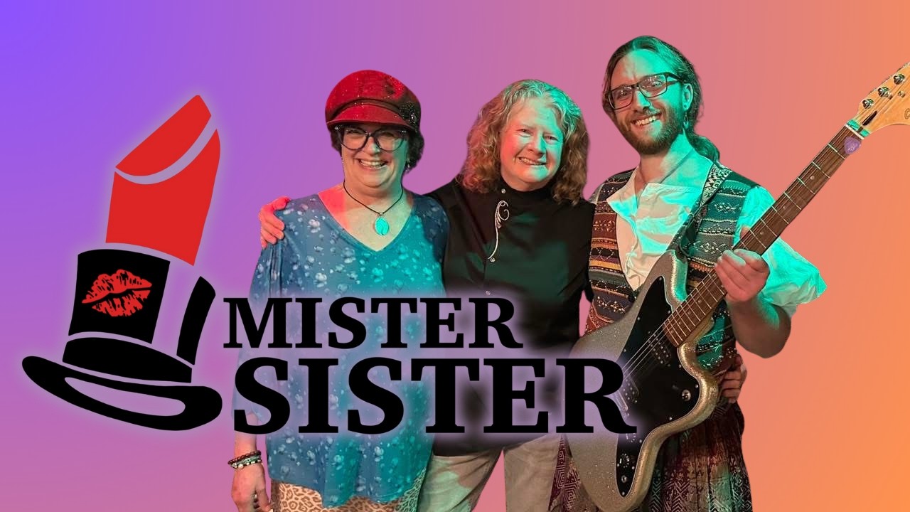 Mister Sister - 2026 Promo