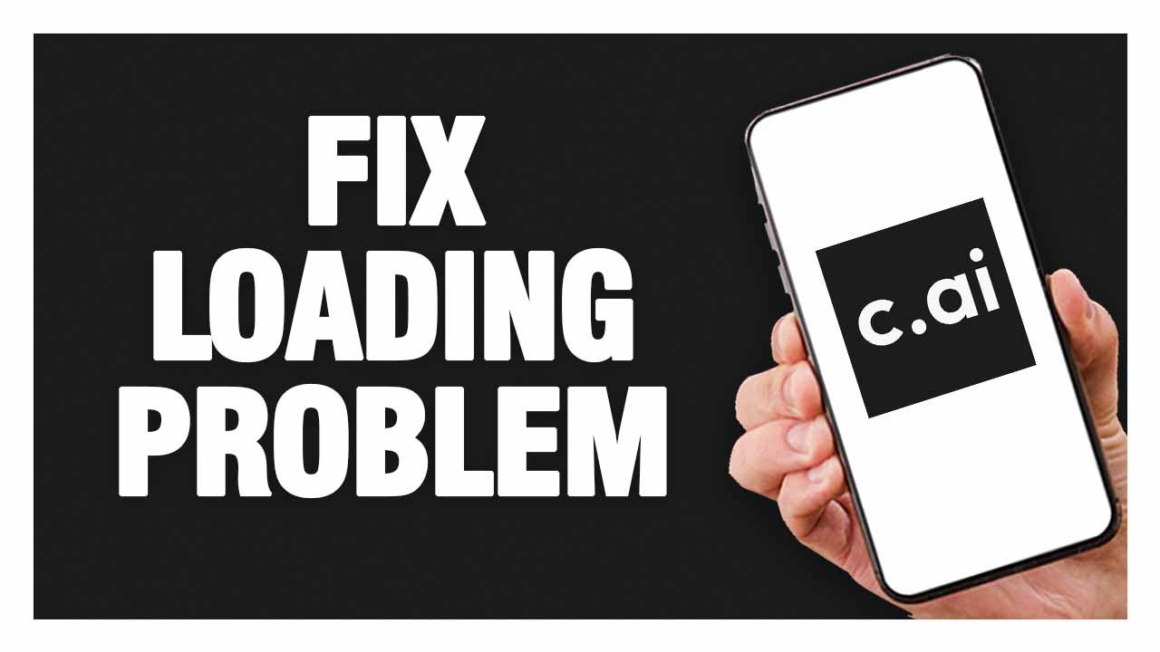How To Fix Character AI App Loading Problem | Final Solution