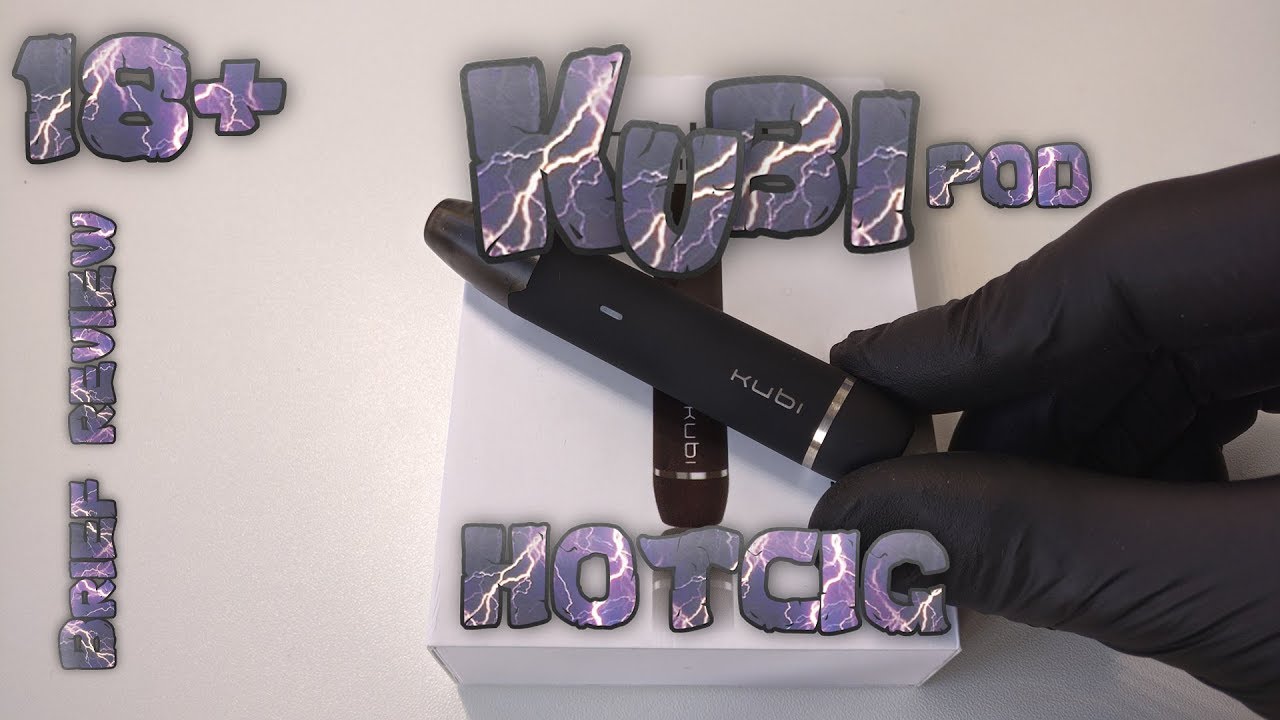 Kubi by Hotcig/Brief review/ краткий обзор/лучший pod  2019?