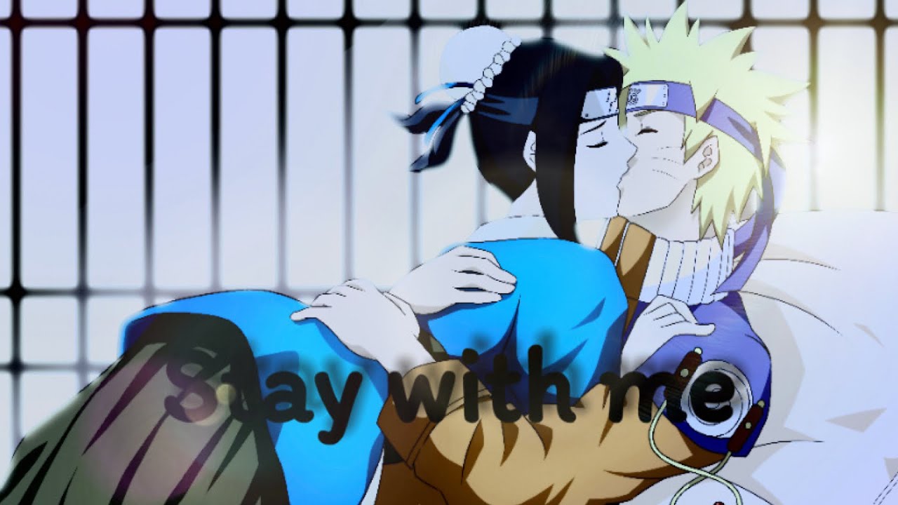 NaruHaku Pt. 2 (Stay With Me)