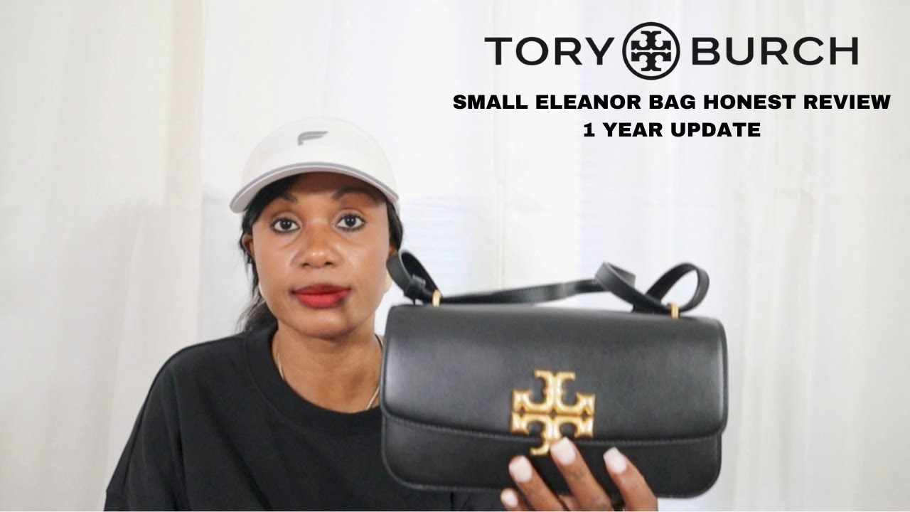Tory Burch small Eleanor bag honest review: pros & cons + what fits~ 1 year update